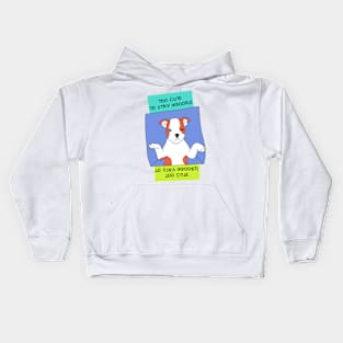 Too cute to stay indoors Kids Hoodie